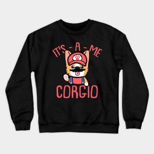 Corgi Puppy | It's A Me-Corgio Crewneck Sweatshirt